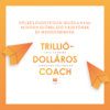 Kép 2/7 - trillio-dollaros-coach-konyv-a-szilicium-volgybol-