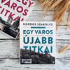Kép 1/3 - egy-varos-ujabb-titkai-kordos-szabolcs