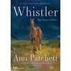 Kép 4/4 - whistler-ann-patchett-kult-konyvek-21-szazad-kiado