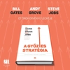 Kép 3/5 - strategiai-dontesek-steve-jobs-bill-gates-andy-grove-21-szazad-kiado