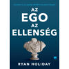 Kép 3/6 - Az ego az ellenség  -  Ryan Holiday