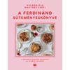 Kép 8/8 - a-ferdinand-sutemenyeskonyve-kalman-eva-mautner-zsofi