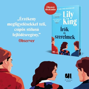 Írók és szerelmek - Lily King - KULT Könyvek - éldekorált díszkiadás