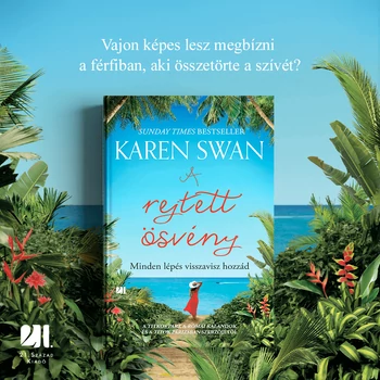 A rejtett ösvény - Karen Swan