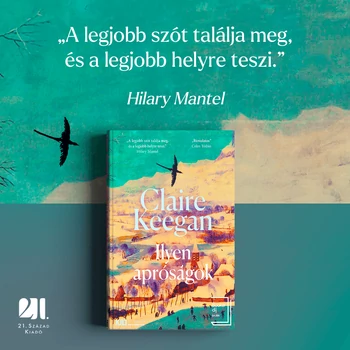 Ilyen apróságok - Claire Keegan - Kult Könyvek