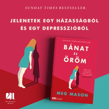 Bánat és öröm - KULT Könyvek - Meg Mason