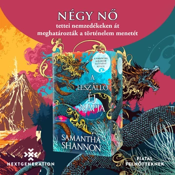 A leszálló éj napja - Samantha Shannon - Next Generation- Éldekorált