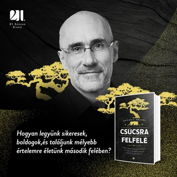 A csúcsra és felfelé - Arthur C. Brooks