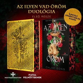 Az ilyen vad öröm - Chloe Gong - limitált keménytábl. - Next Generation- Éldekorált