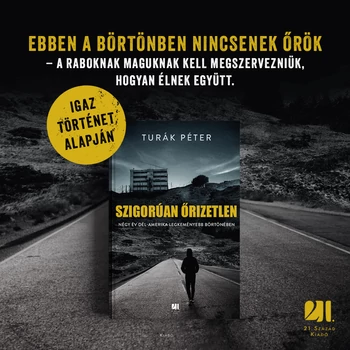 Szigorúan őrizetlen - Turák Péter