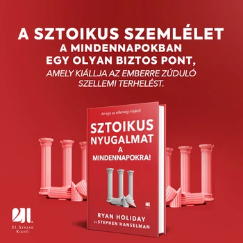 Sztoikus nyugalmat a mindennapokra! - Ryan Holiday