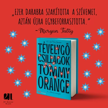 Tévelygő csillagok - Tommy Orange - KULT Könyvek
