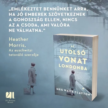 Az utolsó vonat Londonba - Meg Waite Clayton