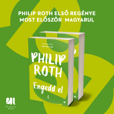 Engedd el -  I. és II. kötet - Philip Roth