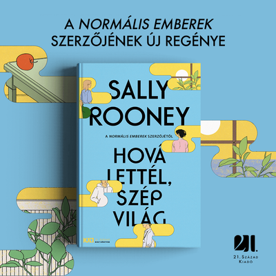 Hová lettél, szép világ - Sally Rooney