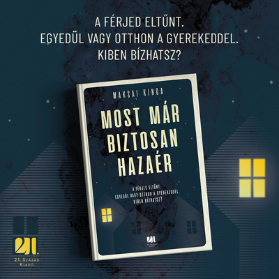 most-mar-biztosan-hazaer-maksai-kinga-konyv-21-szazad-kiado