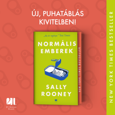 NORMÁLIS EMBEREK - puha - Sally Rooney