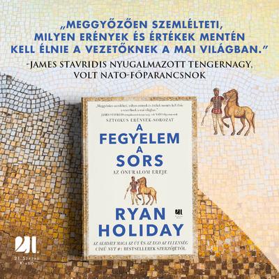 A fegyelem a sors - Ryan Holiday