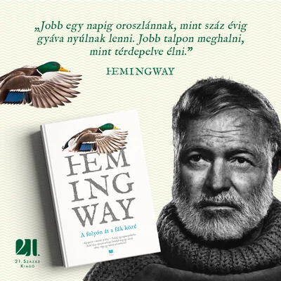 a-folyon-at-a-fak-koze-ernest-hemingway-21-szazad-kiado