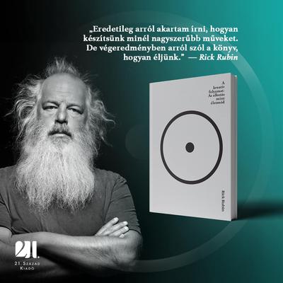 A kreatív folyamat - Az alkotás mint életmód - Rick Rubin