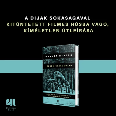 Jégben gyalogolni - Werner Herzog