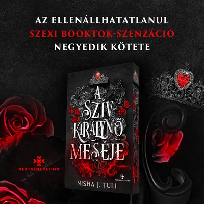 a-szivkiralyno-meseje-nisha-j-tuli-next-generation-eldekoralt