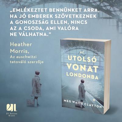 az-utolso-vonat-londonba-meg-waite-clayton-21-szazad-kiado