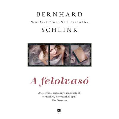 a-felolvaso-bernhard-schlink-konyv-21-szazad-kiado