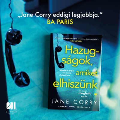 Hazugságok, amiket elhiszünk - JANE CORRY