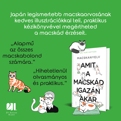 Macskanyelv - Amit a macskád igazán akar - Yuki Hattori