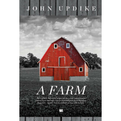 A farm - John Updike