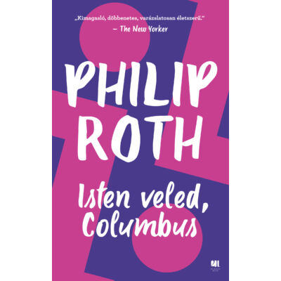 Isten veled, Columbus - Philip Roth - SZÉPSÉGHIBÁS