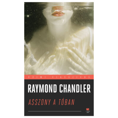 Asszony a tóban - Raymond Chandler