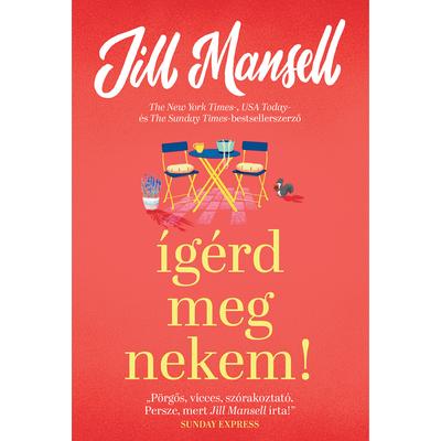 Ígérd meg nekem! - Jill Mansell