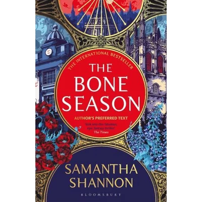 * The Bone Season (The Bone Season Series, Book 1) - Samantha Shannon