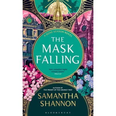 * The Mask Falling (The Bone Season Series, Book 4) - Samantha Shannon