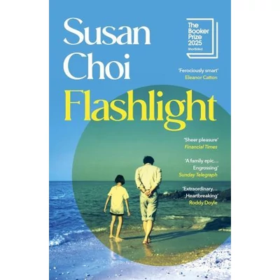 * Flashlight: Shortlisted for the Booker Prize - Susan Choi
