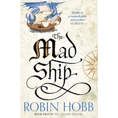 the-mad-ship-the-liveship-traders-series-book-2