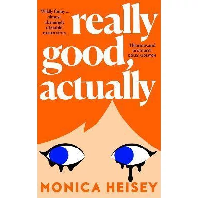 Really-Good,-Actually-Monica-Heisey
