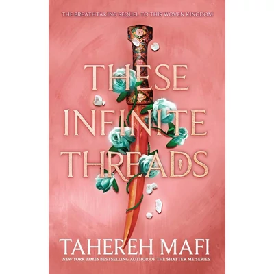 These-Infinite-Threads-This-Woven-Kingdom-Series,-Book-2