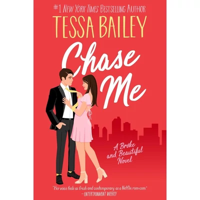 Chase-Me-Broke-and-Beautiful-Series,-Book-1-Tessa-Bailey