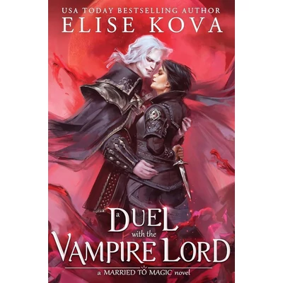 A-Duel-with-the-Vampire-Lord-Elise-Kova
