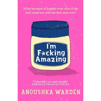 I'm-F*cking-Amazing-Anoushka-Warden
