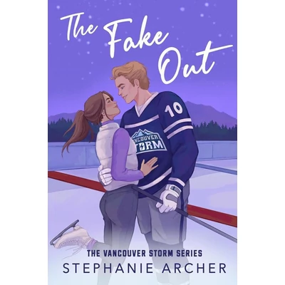 The-Fake-Out-Vancouver-Storm-Series,-Book-2-Stephanie-Archer