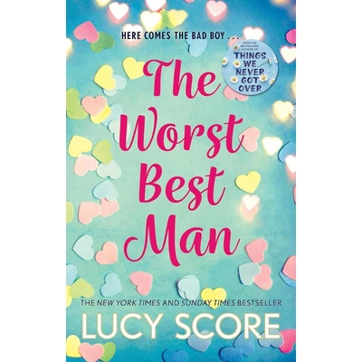 The-Worst-Best-Man:-a-hilarious-and-spicy-romantic-comedy-Lucy-Sore