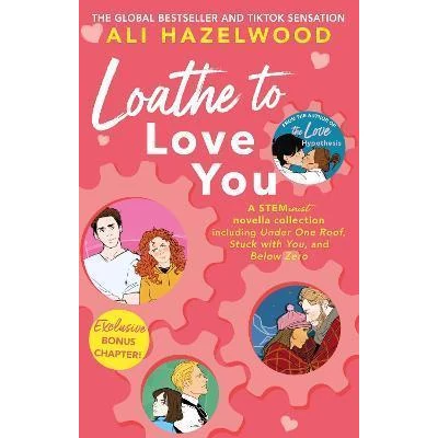 Loathe-To-Love-You-Ali-Hazelwood