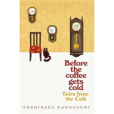 tales-from-the-cafe-before-the-coffee-gets-cold-series-book-2-kawaguchitoshikazu