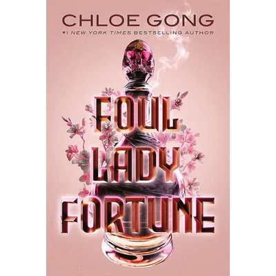 Foul-Lady-Fortune-Chloe-Gong