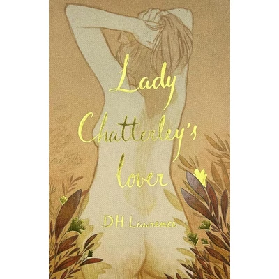 Lady-Chatterley's-Lover-Wordsworth-Collector's-Editions-D.H.-Lawrence