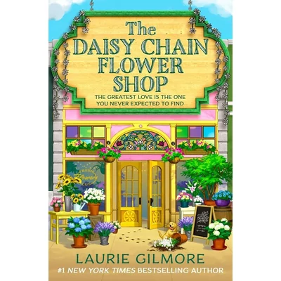 the-daisy-chain-flower-shop-dream-harbor-series--book-6-laurie-gilmore